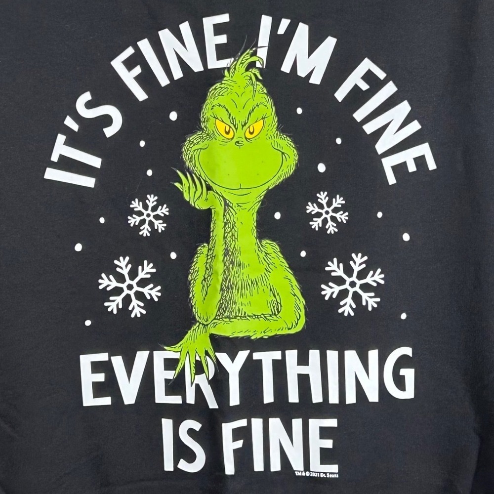 Instant Message Dr Seuss The Grinch Everything Is Fine Black Sweatshirt Large